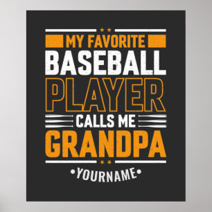 My Favourite Baseball Player Calls Me Grandpa Poster