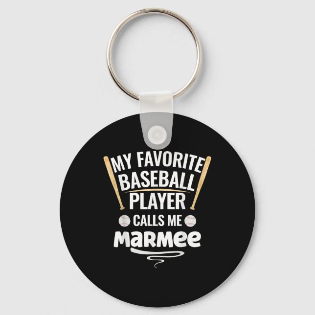 My Favourite Baseball Player Calls Me Marmee  Key Ring (Front)