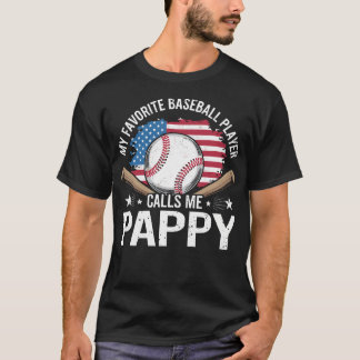 My Favourite Baseball Player Calls Me Pappy Usa T-Shirt