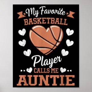 My Favourite Basketball Player Calls Me Auntie Poster