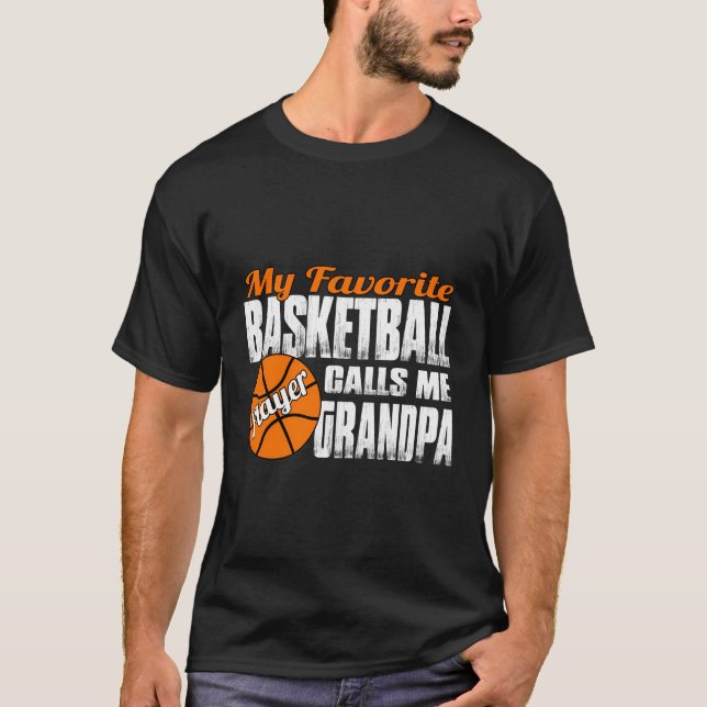 My Favourite Basketball Player Calls Me Basketball T-Shirt (Front)