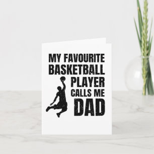 My Favourite Basketball Player Calls Me Dad Top Card