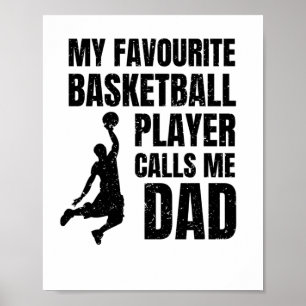 My Favourite Basketball Player Calls Me Dad Top Poster