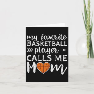 My Favourite Basketball Player Calls Me Mum Vintag Card