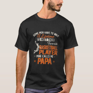 My Favourite Basketball Player Calls Me Papa Funny T-Shirt