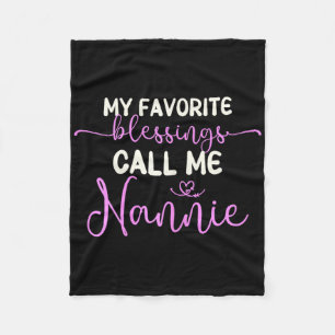 My Favourite Blessings Call Me Nannie Grandma Moth Fleece Blanket