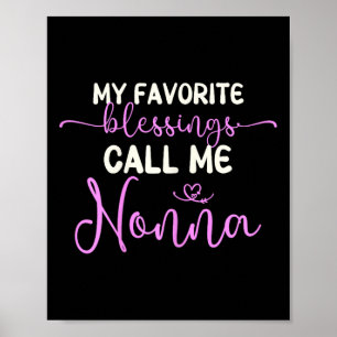 My Favourite Blessings Call Me Nonna Grandma Mothe Poster