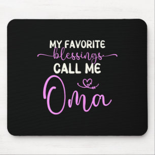 My Favourite Blessings Call Me Oma Grandma Mother' Mouse Pad