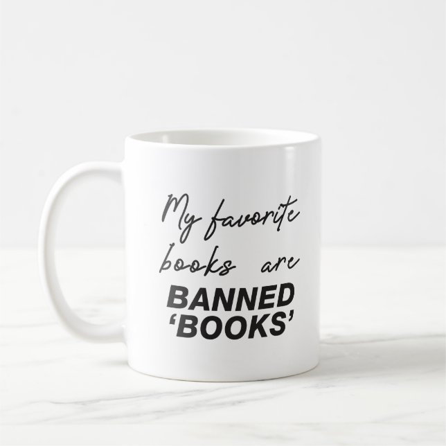 My favourite books are banned books coffee mug (Left)