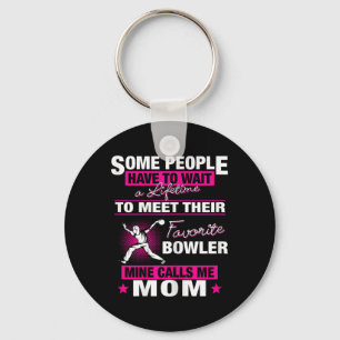 My Favourite Bowler Calls Me Mum Bowling Mum Key Ring