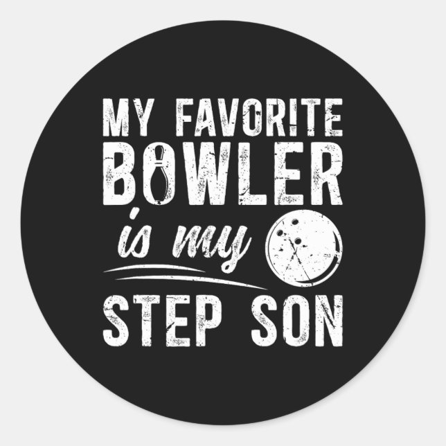 My Favourite Bowler Stepdad Bowling Step-dad Of A  Classic Round Sticker (Front)