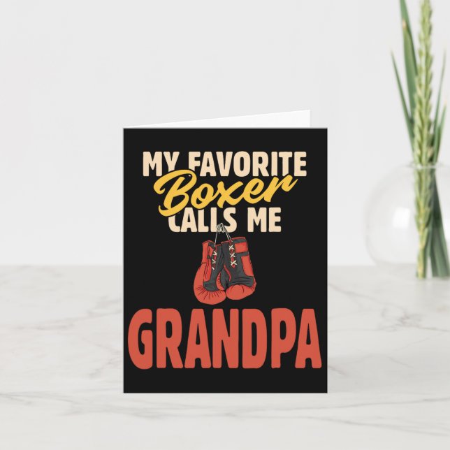 My Favourite Boxer Calls Me Grandpa  Card (Front)