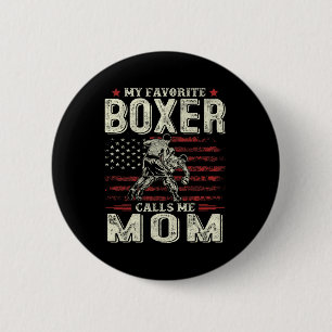 My Favourite Boxer Calls Me Mum Us Flag Boxer Mum  6 Cm Round Badge