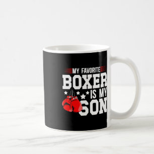 My Favourite Boxer Is My Son Boxing Dad Boxing Fat Coffee Mug