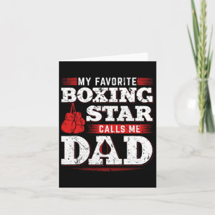 My Favourite Boxing Star Calls Me Dad Son Daughter Card