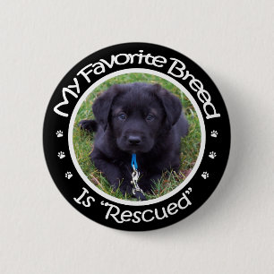 My Favourite Breed Is Rescued Button