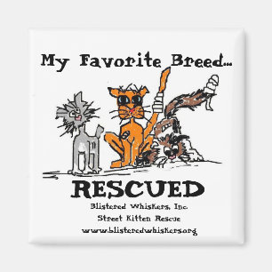 My Favourite Breed..., RESCUED, Magnet