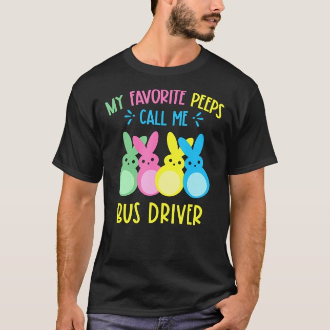My Favourite Bunnies Call Me Bus Driver School Bus T-Shirt (Front)