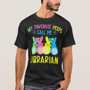 My Favourite Bunnies Call Me Librarian Happy Easte T-Shirt