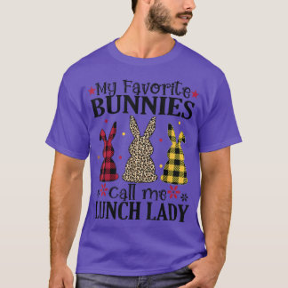 My Favourite Bunnies Call Me Lunch Lady Cute Easte T-Shirt