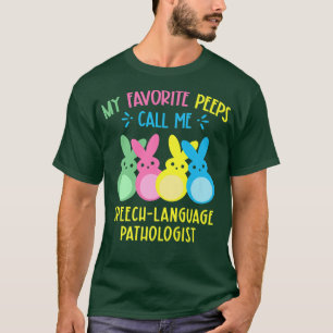 My Favourite Bunnies Call Me SpeechLanguage Pathol T-Shirt