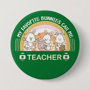 My Favourite Bunnies Call Me Teacher 7.5 Cm Round Badge