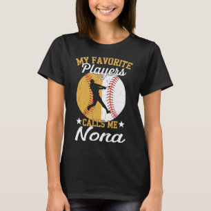My Favourite Bysebyll Softbyll Players Call Me Non T-Shirt
