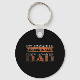 My Favourite Bysketbyll Player Calls Me Dad Fun Qu Key Ring
