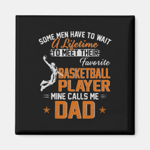 My Favourite Bysketbyll Player Calls Me Dad Gift F Magnet