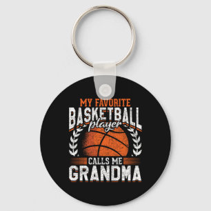 My Favourite Bysketbyll Player Calls Me Grandma By Key Ring