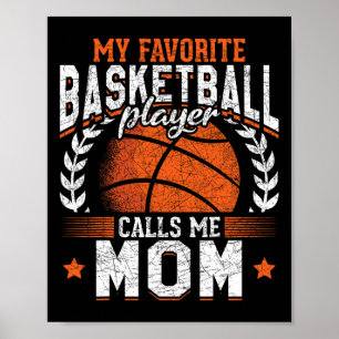 My Favourite Bysketbyll Player Calls Me Mum Bysket Poster