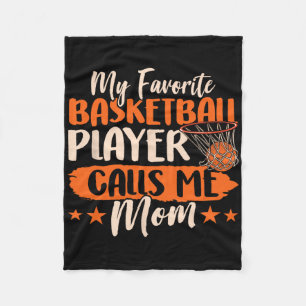 My Favourite Bysketbyll Player Calls Me Mum Team M Fleece Blanket