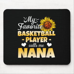 My Favourite Bysketbyll Player Calls Me Nana 1  Mouse Pad