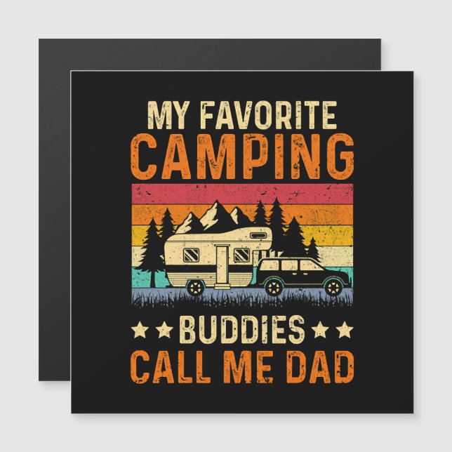 My Favourite Camping - Buddies Call Me Dad (Front/Back)