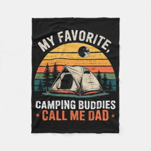 My Favourite Camping Buddies Call Me Dad Father's  Fleece Blanket