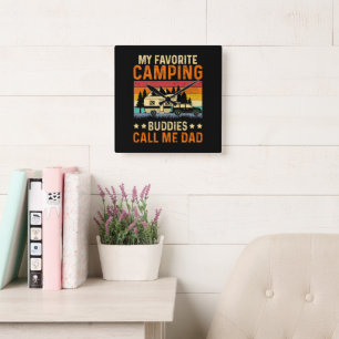 My Favourite Camping - Buddies Call Me Dad Square Wall Clock