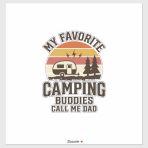 My Favourite Camping Buddies Call Me Dad Vector De