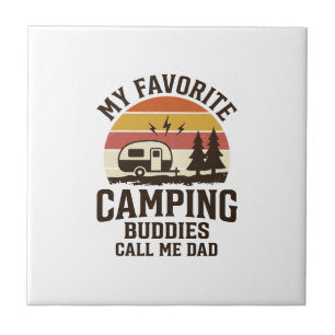 My Favourite Camping Buddies Call Me Dad Vector De Ceramic Tile