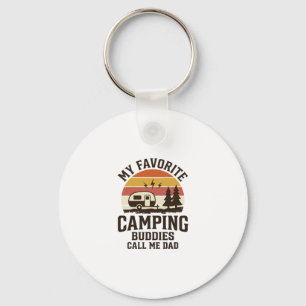 My Favourite Camping Buddies Call Me Dad Vector De Key Ring