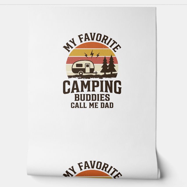 My Favourite Camping Buddies Call Me Dad Vector De Wallpaper (Unrolling)