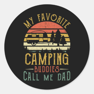 My Favourite Camping Buddies Call Me Dad Vintage F Classic Round Sticker