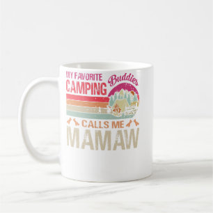 My Favourite Camping Buddies Call Me Mamaw Vintage Coffee Mug