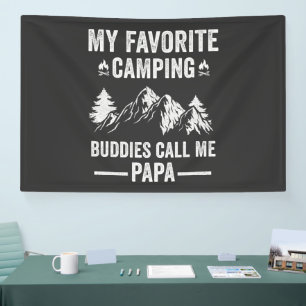 My Favourite Camping - Buddies Call Me Papa Banner