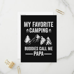 My Favourite Camping - Buddies Call Me Papa Invitation Postcard