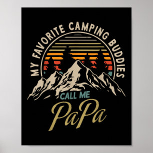 My Favourite Camping Buddies Call Me Papa Vintage Poster