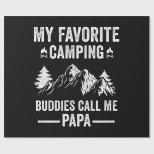 My Favourite Camping - Buddies Call Me Papa Wrapping Paper