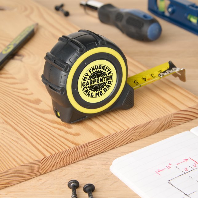 My Favourite Carpenter Calls My Dad  1 (Woodwork)