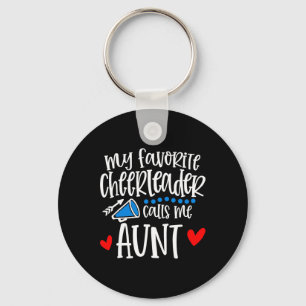 My Favourite Cheerleader Calls Me Aunt Funny Cheer Key Ring