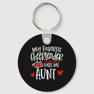 My Favourite Cheerleader Calls Me Aunt Funny Cheer Key Ring
