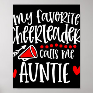 My Favourite Cheerleader Calls Me Auntie Funny Che Poster